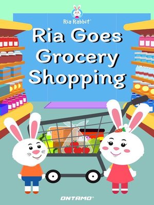 cover image of Ria Goes Grocery Shopping